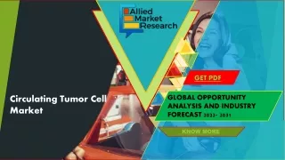 Circulating Tumor Cell Market Expected to Reach $5.9 Billion by 2031