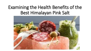Examining the Health Benefits of the Best Himalayan