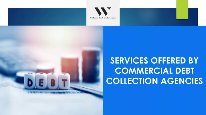 services offered by commercial debt collection