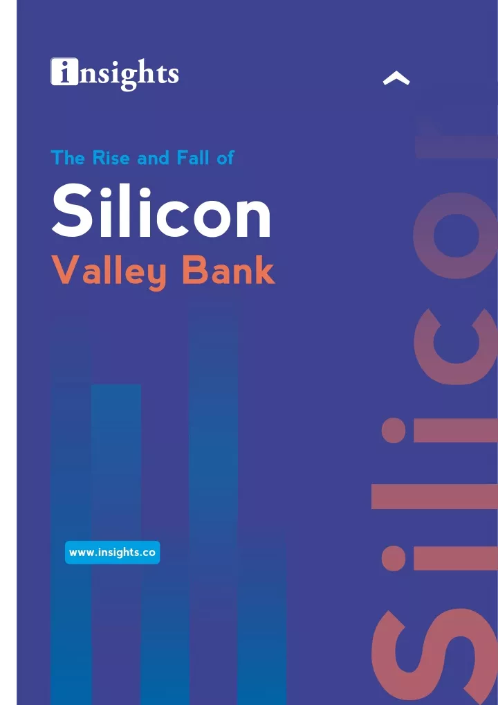 the rise and fall of silicon valley bank