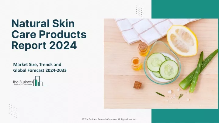 natural skin care products report 2024