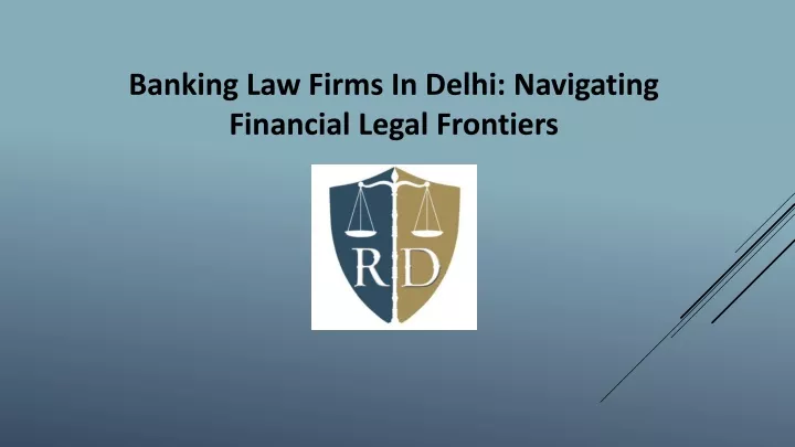 banking law firms in delhi navigating financial