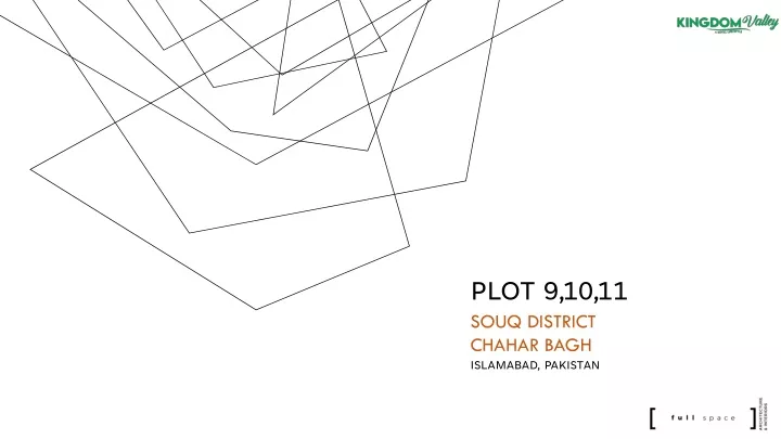 plot 9 10 11 souq district chahar bagh