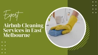 Airbnb Cleaning Services in East Melbourne