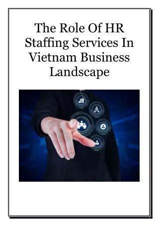 The Role Of HR Staffing Services In Vietnam Business Landscape