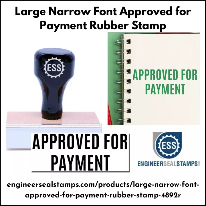 large narrow font approved for payment rubber