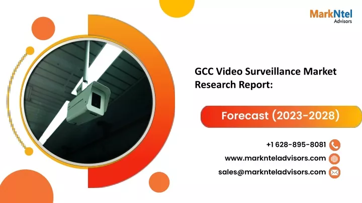 gcc video surveillance market research report