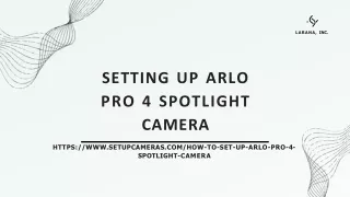 Setting Up Arlo Pro 4 Spotlight Camera