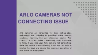 Arlo Cameras Not Connecting Issue