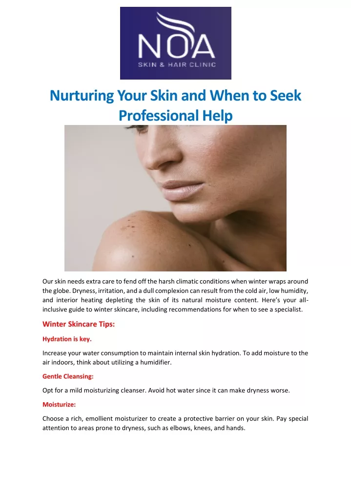 nurturing your skin and when to seek professional