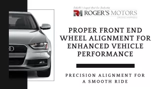 Proper Front End Wheel Alignment for Enhanced Vehicle Performance