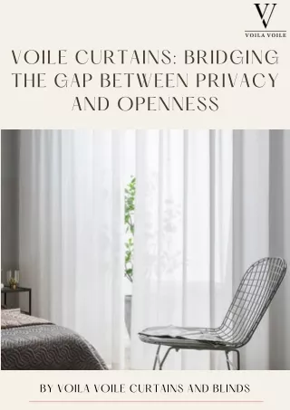 Voile Curtains: Bridging the Gap Between Privacy and Openness
