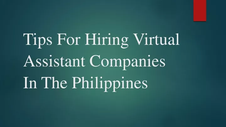 tips for hiring virtual assistant companies