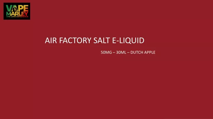 air factory salt e liquid 50mg 30ml dutch apple