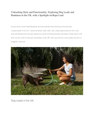 Unleashing Style and Functionality - Exploring Dog Leads and Bandanas in the UK, with a Spotlight on Rope Lead