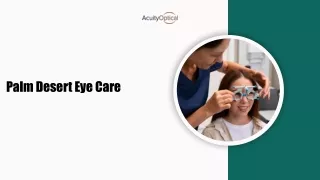 How Palm Desert Eye Care Experts Ensure Your Laser Surgery’s Success