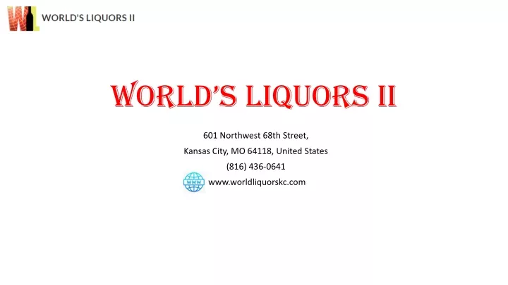 world s liquors ii