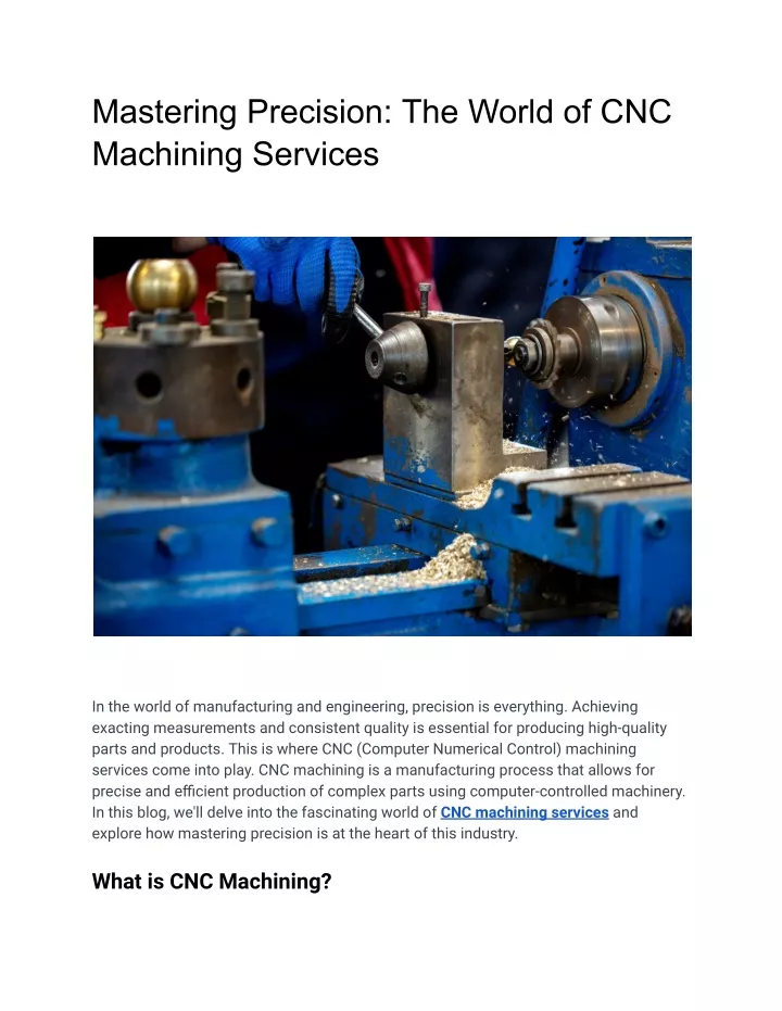 mastering precision the world of cnc machining