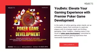 YouBets Elevate Your Gaming Experience with Premier Poker Game Development