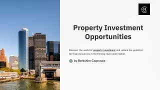 Property Investment Opportunities: Unlock the Potential for Wealth Creation
