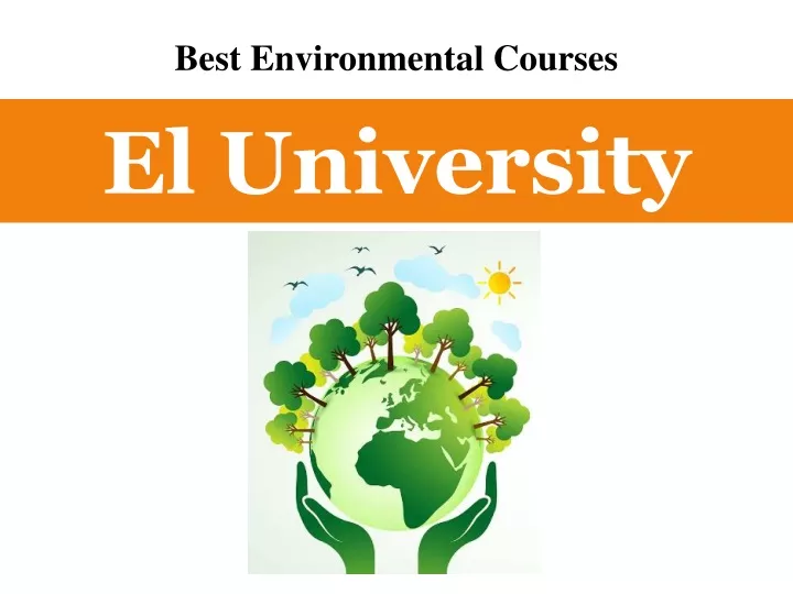 best environmental courses