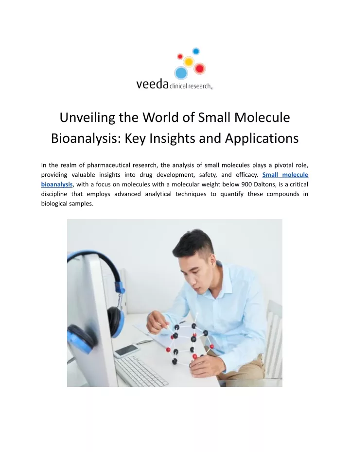 unveiling the world of small molecule bioanalysis