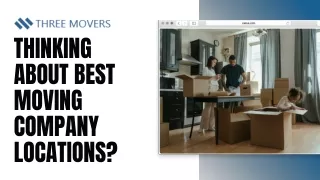 Thinking About Best Moving Company Locations
