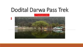 Dodital to Darwa Pass Expedition: A Himalayan High Adventure