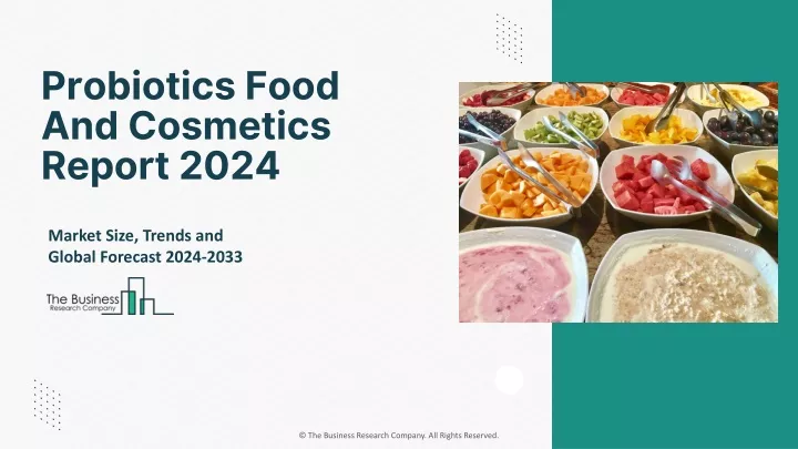 probiotics food and cosmetics report 2024