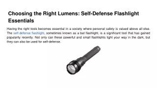 choosing the right lumens self defense flashlight essentials