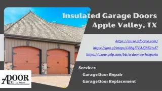 Insulated Garage Doors Apple Valley, TX