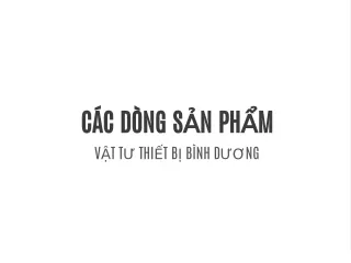 c c d ng s n ph m v t t thi t b b nh d ng