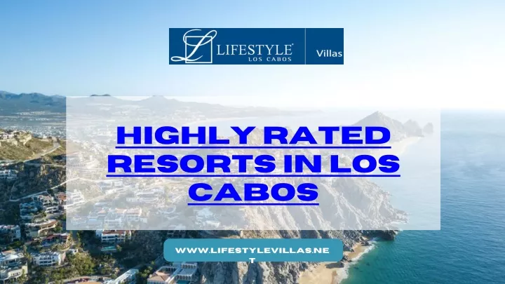 highly rated resorts in los cabos