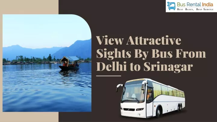 view attractive sights by bus from delhi