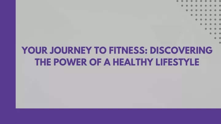 your journey to fitness discovering the power