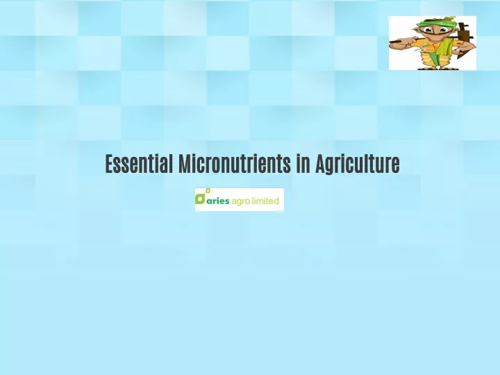 essential micronutrients in agriculture