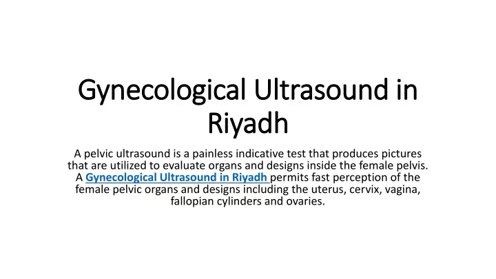 gynecological ultrasound in riyadh