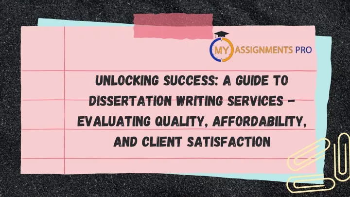 unlocking success a guide to dissertation writing