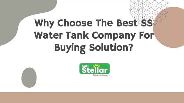 why choose the best ss water tank company for buying solution