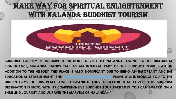 make way for spiritual enlightenment with nalanda