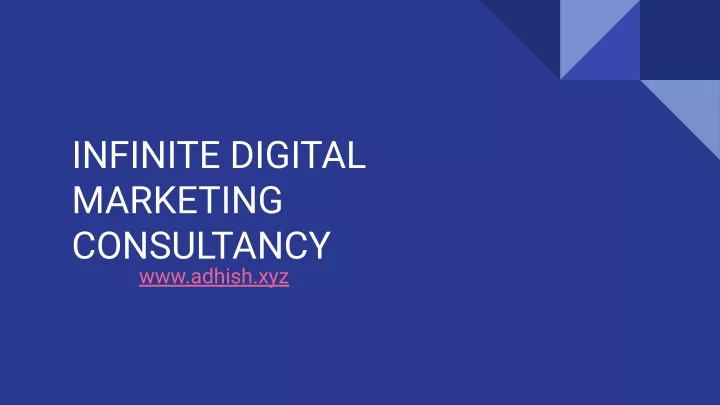 infinite digital marketing consultancy www adhish