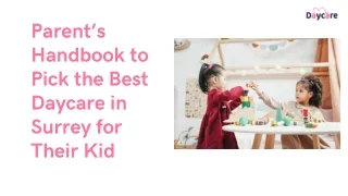 Parent’s Handbook to Pick the Best Daycare in Surrey for Their Kid