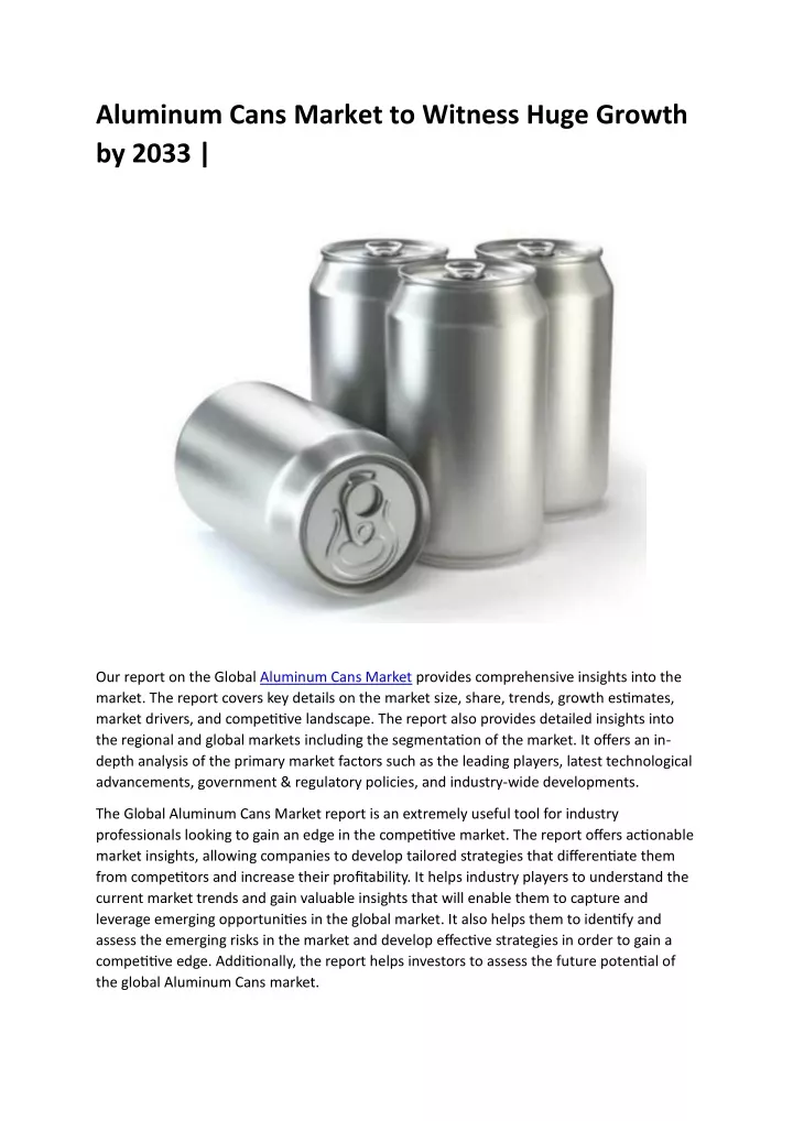 aluminum cans market to witness huge growth