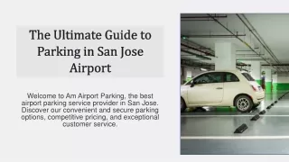 Travel Stress Free with San Jose Parking Airport