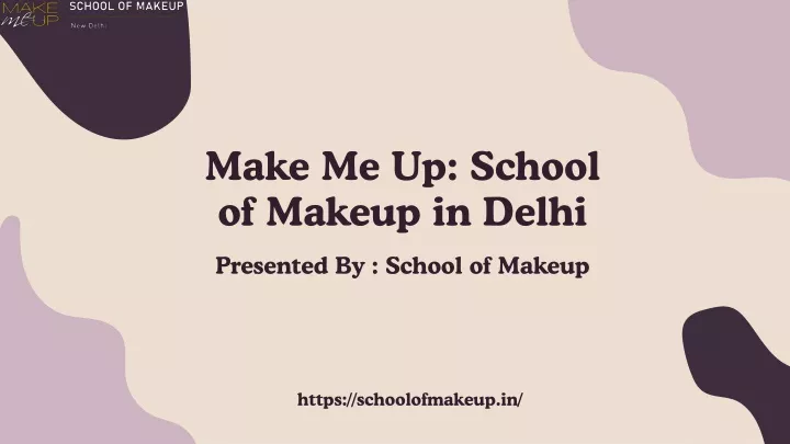 make me up school of makeup in delhi
