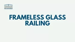 Frameless Glass Railing