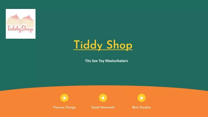 tiddy shop