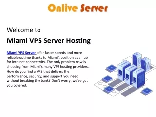 Miami VPS Server Hosting