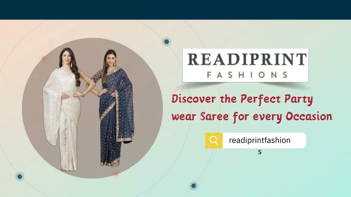 discover the perfect party wear saree for every
