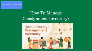 Consignment Inventory Management Easily Do Efficient Business Operations